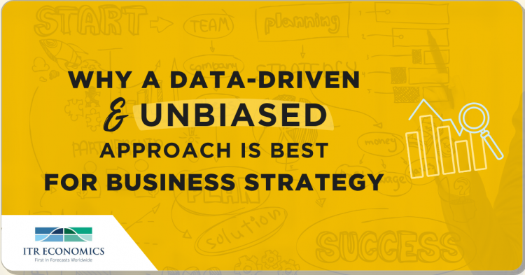 Why a Data-Driven and Unbiased Approach Is Best for Business Strategy